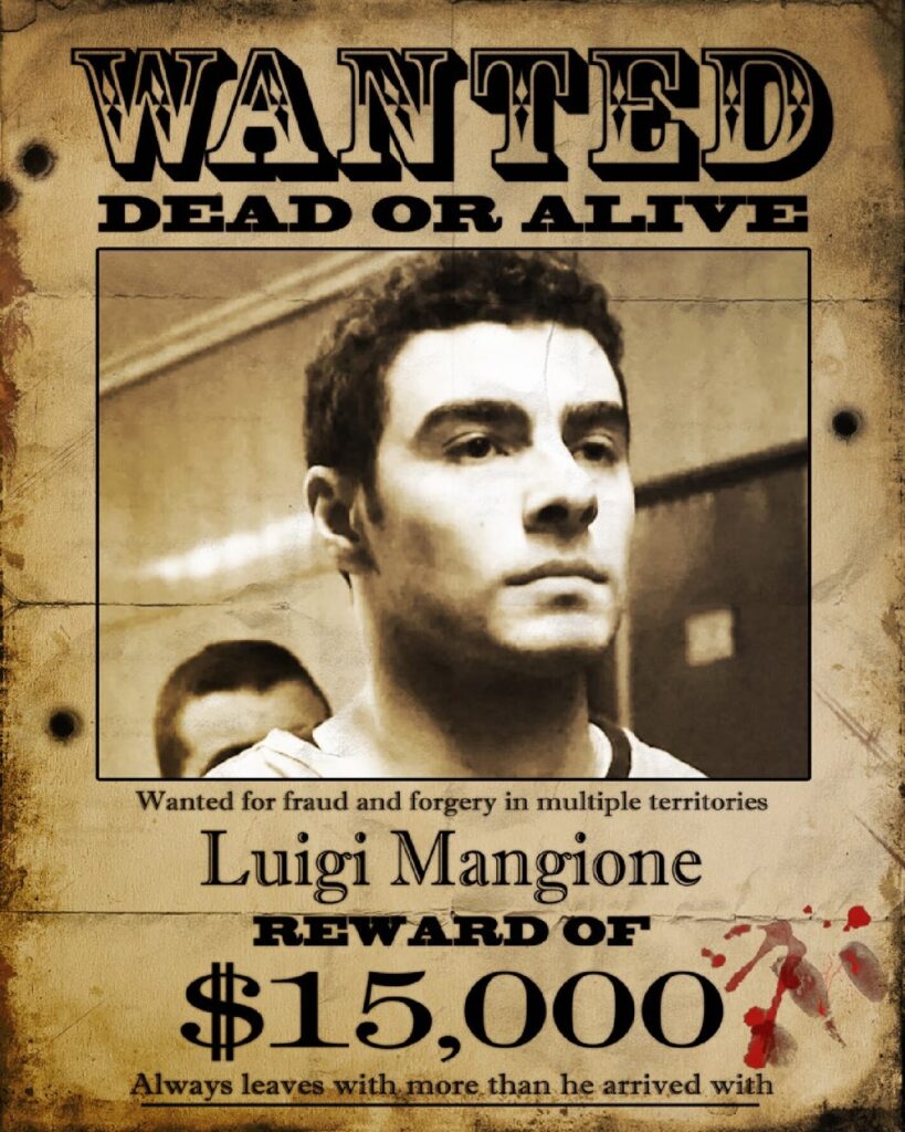 Luigi Mangione mafia wanted dead or alive poster