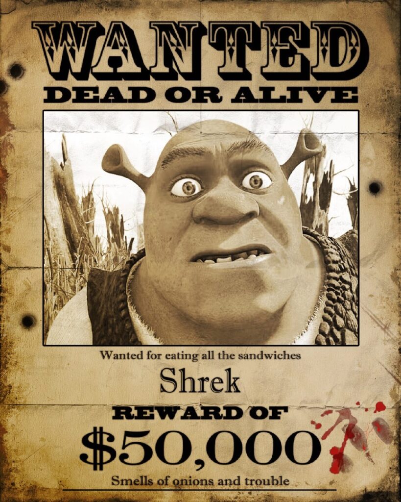 Shrek old wild western wanted poster funny outlaw